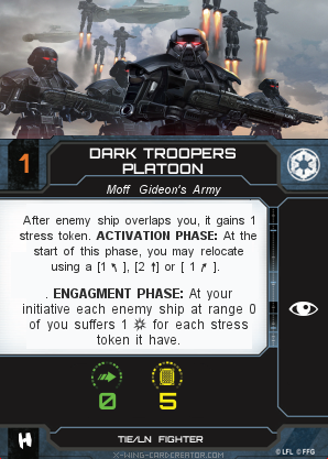 https://x-wing-cardcreator.com/img/published/Dark Troopers Platoon_An0n2.0_0.png